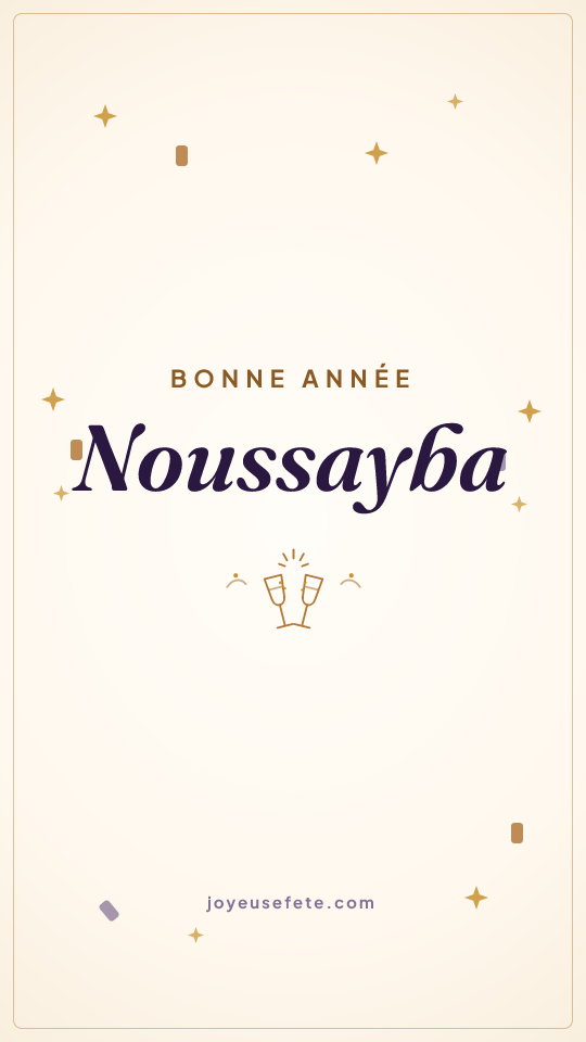 Image « Bonne année Noussayba » au format story
