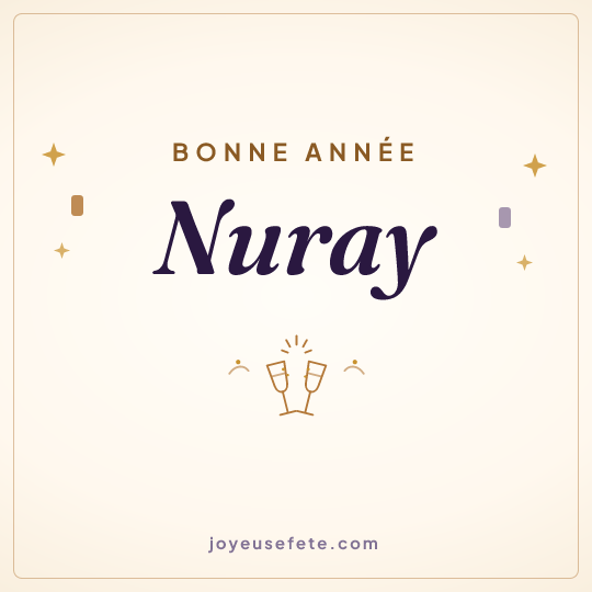 Image carrée « Bonne année Nuray » pour WhatsApp