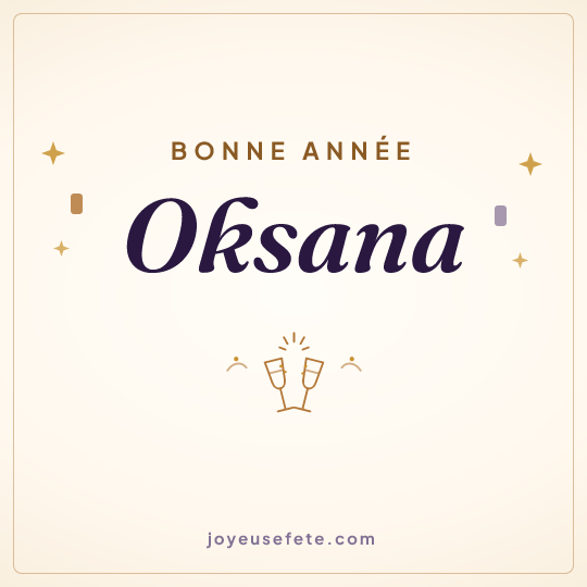 Image carrée « Bonne année Oksana » pour WhatsApp