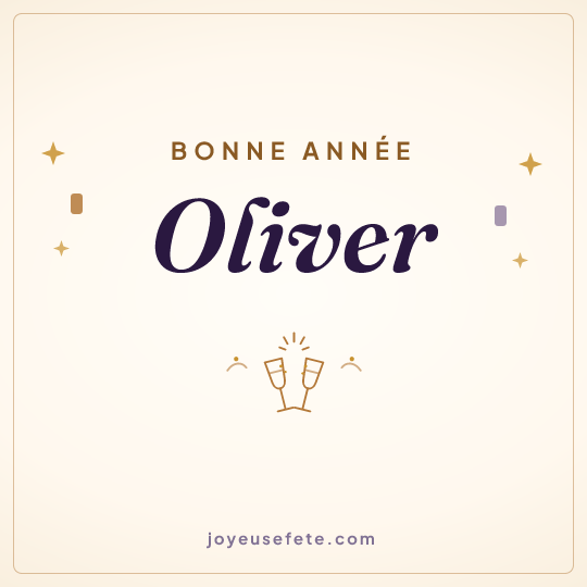 Image carrée « Bonne année Oliver » pour WhatsApp