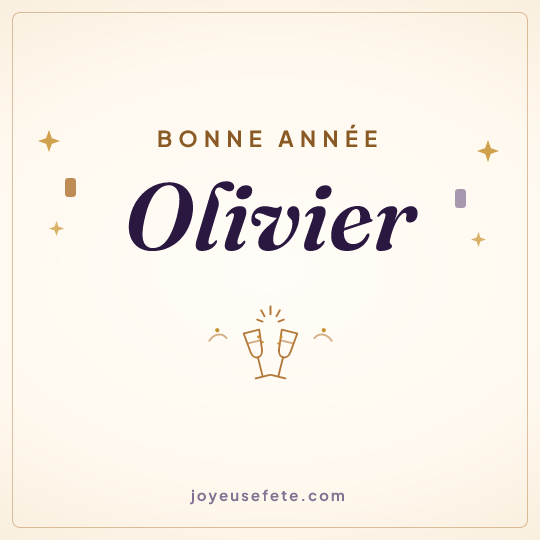 Image carrée « Bonne année Olivier » pour WhatsApp