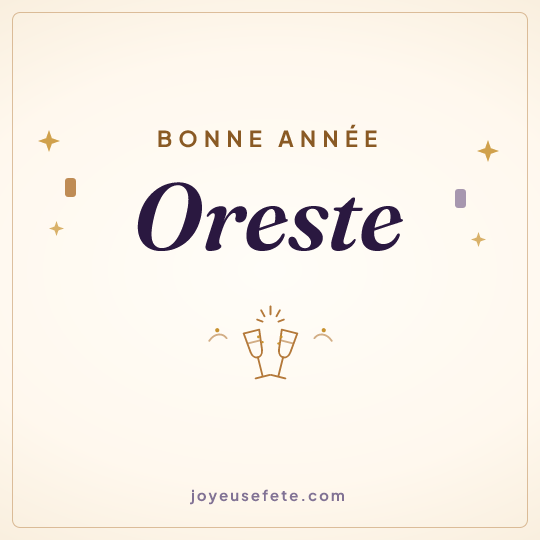 Image carrée « Bonne année Oreste » pour WhatsApp