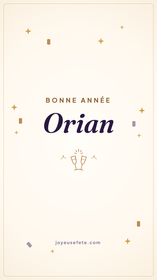 Image « Bonne année Orian » au format story