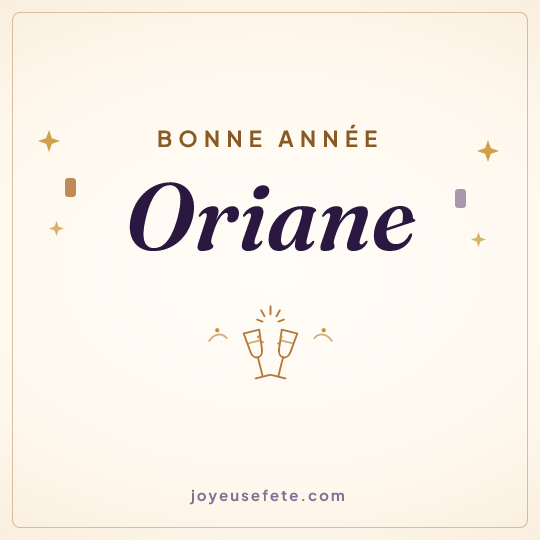 Image carrée « Bonne année Oriane » pour WhatsApp