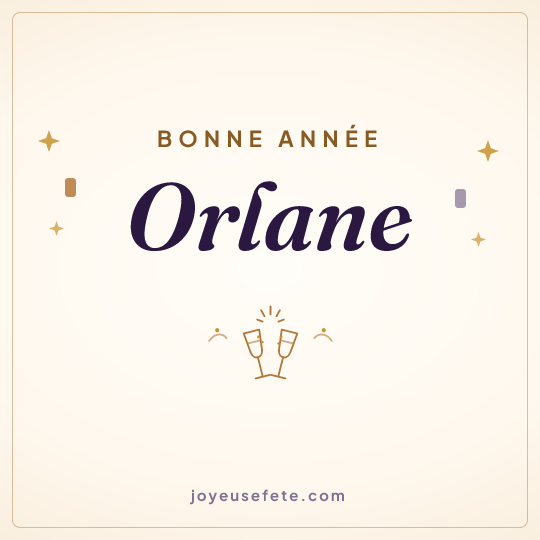 Image carrée « Bonne année Orlane » pour WhatsApp