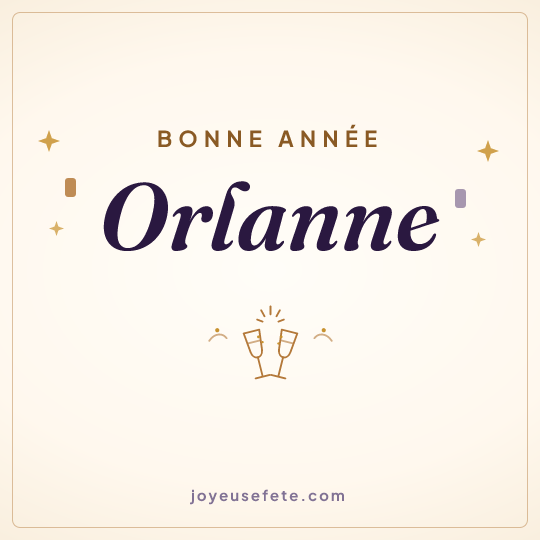 Image carrée « Bonne année Orlanne » pour WhatsApp