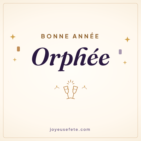 Image carrée « Bonne année Orphée » pour WhatsApp