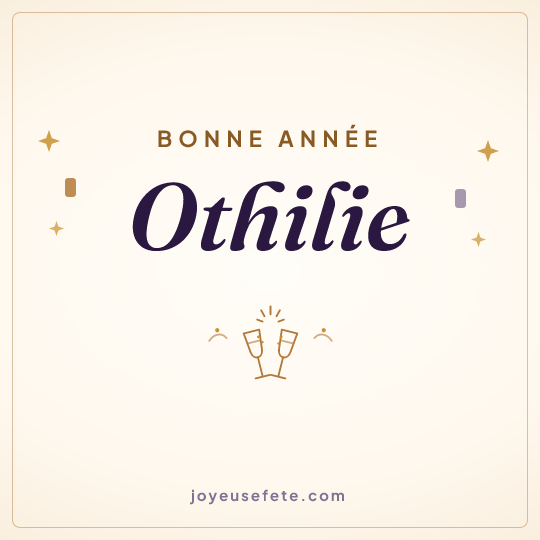 Image carrée « Bonne année Othilie » pour WhatsApp