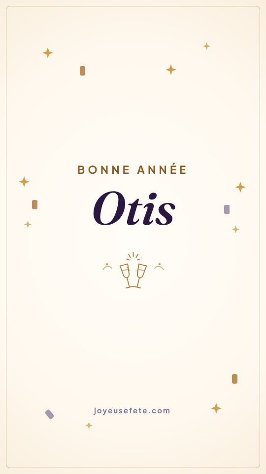 Image « Bonne année Otis » au format story