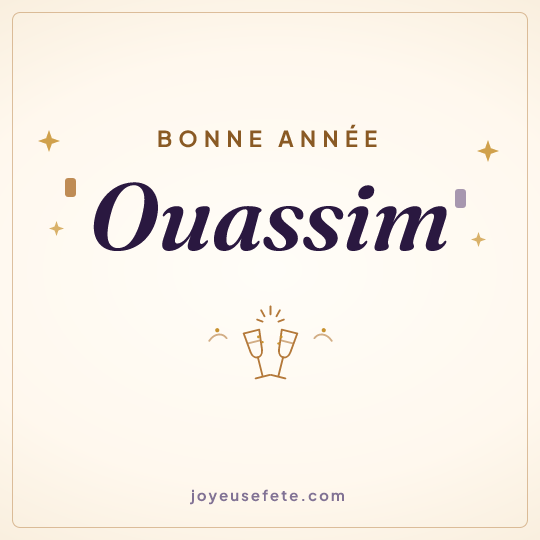 Image carrée « Bonne année Ouassim » pour WhatsApp