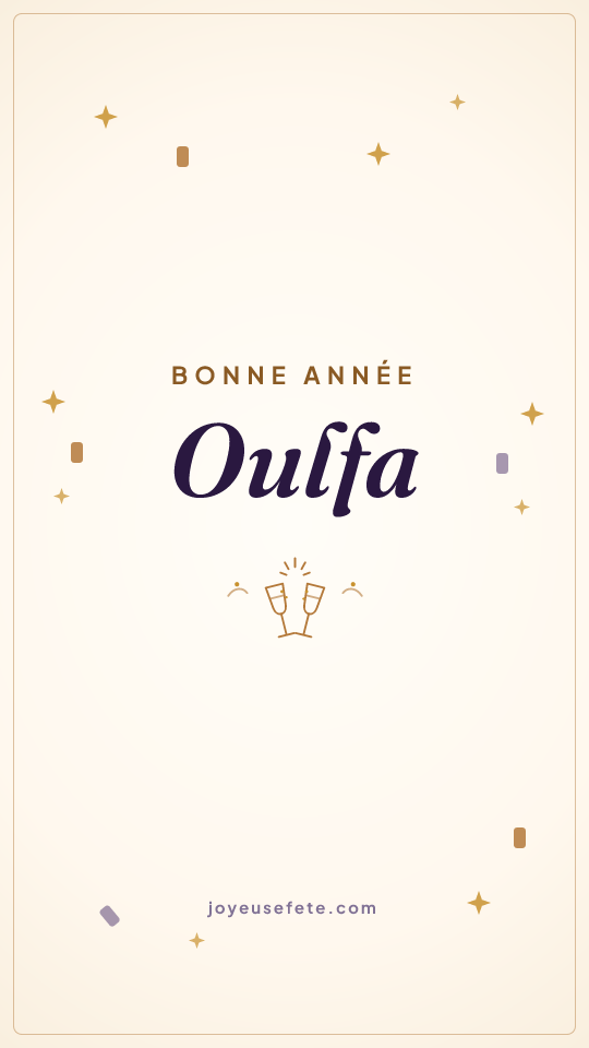 Image « Bonne année Oulfa » au format story