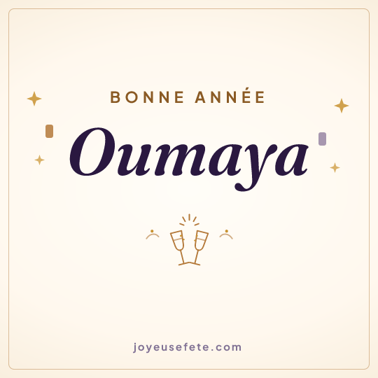 Image carrée « Bonne année Oumaya » pour WhatsApp