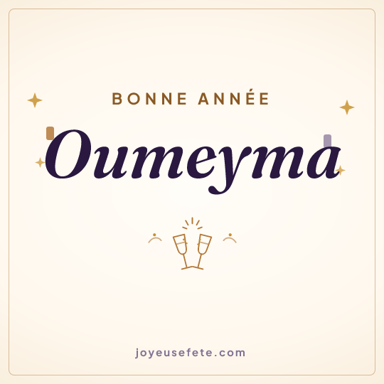 Image carrée « Bonne année Oumeyma » pour WhatsApp