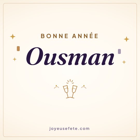 Image carrée « Bonne année Ousman » pour WhatsApp