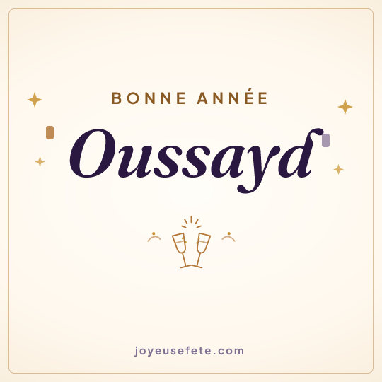 Image carrée « Bonne année Oussayd » pour WhatsApp
