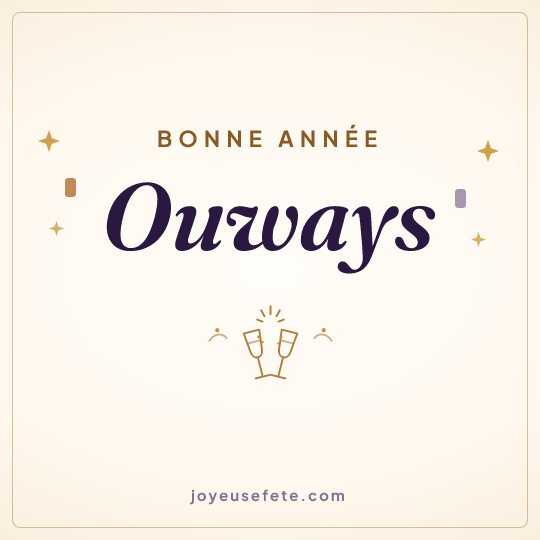 Image carrée « Bonne année Ouways » pour WhatsApp