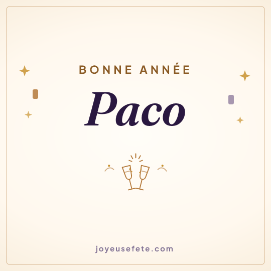 Image carrée « Bonne année Paco » pour WhatsApp