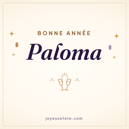 Image carrée « Bonne année Paloma » pour WhatsApp