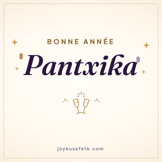 Image carrée « Bonne année Pantxika » pour WhatsApp
