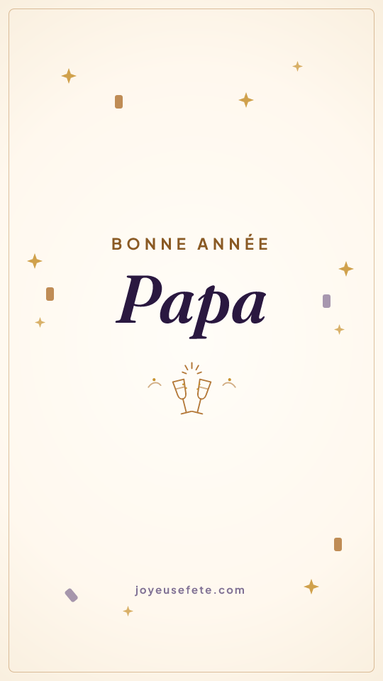 Image « Bonne année Papa » au format story