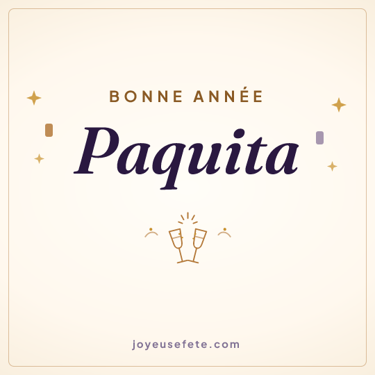 Image carrée « Bonne année Paquita » pour WhatsApp
