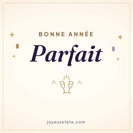Image carrée « Bonne année Parfait » pour WhatsApp