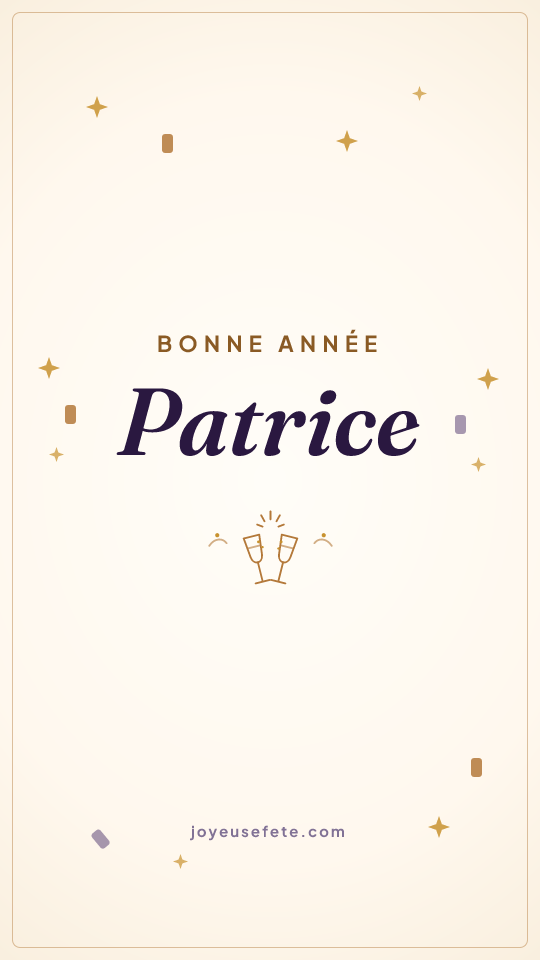 Image « Bonne année Patrice » au format story