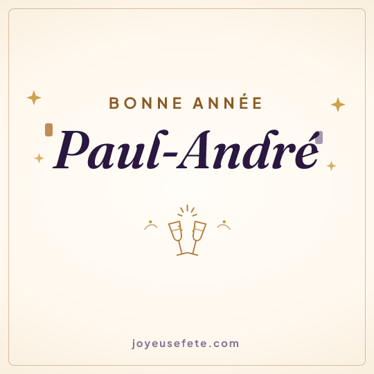 Image carrée « Bonne année Paul-André » pour WhatsApp