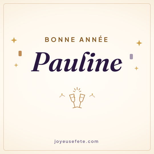 Image carrée « Bonne année Pauline » pour WhatsApp