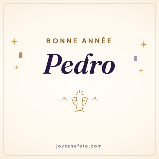 Image carrée « Bonne année Pedro » pour WhatsApp
