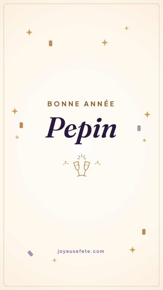 Image « Bonne année Pepin » au format story