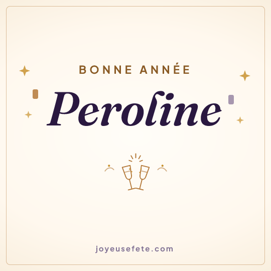 Image carrée « Bonne année Peroline » pour WhatsApp