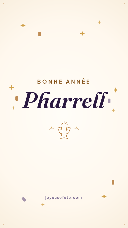 Image « Bonne année Pharrell » au format story