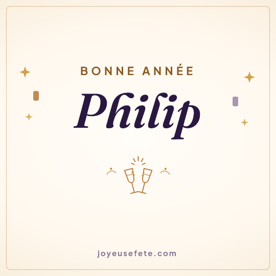 Image carrée « Bonne année Philip » pour WhatsApp
