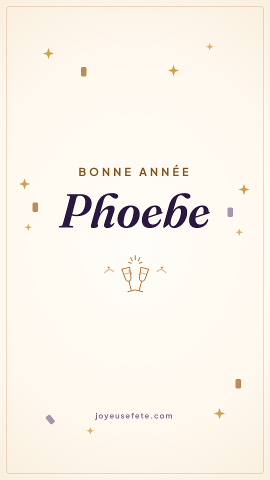 Image « Bonne année Phoebe » au format story