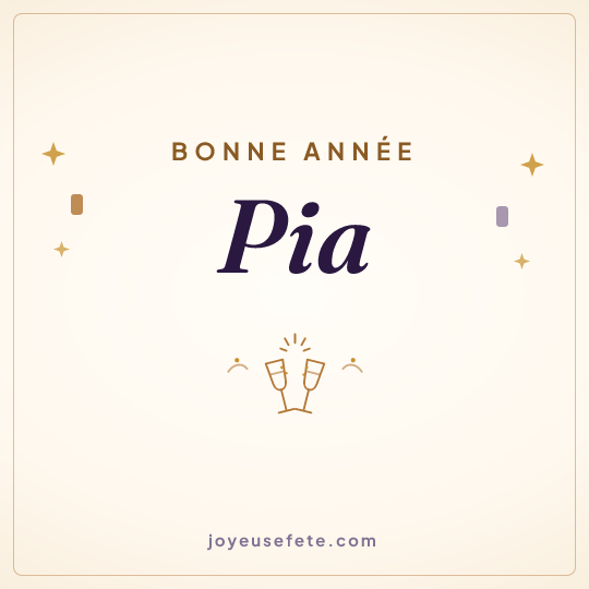 Image carrée « Bonne année Pia » pour WhatsApp
