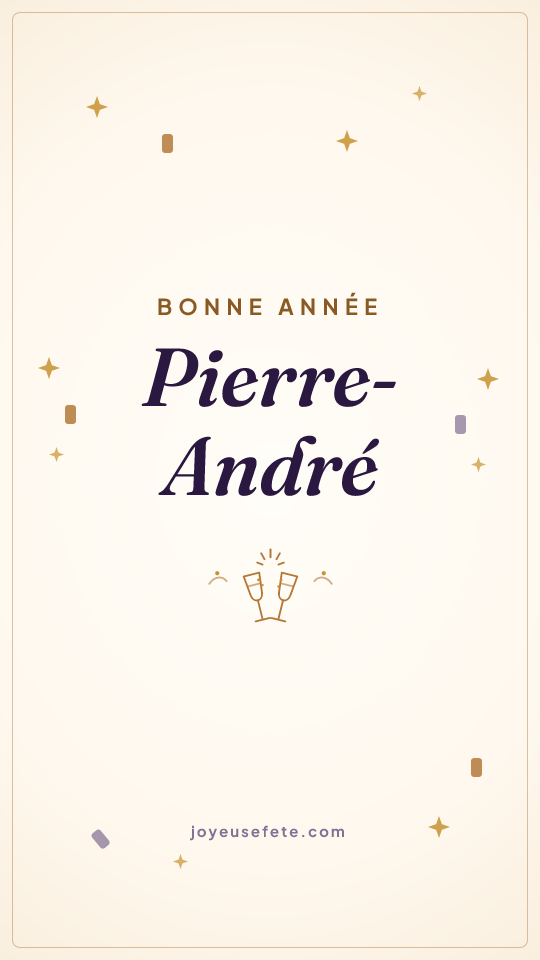 Image « Bonne année Pierre-André » au format story