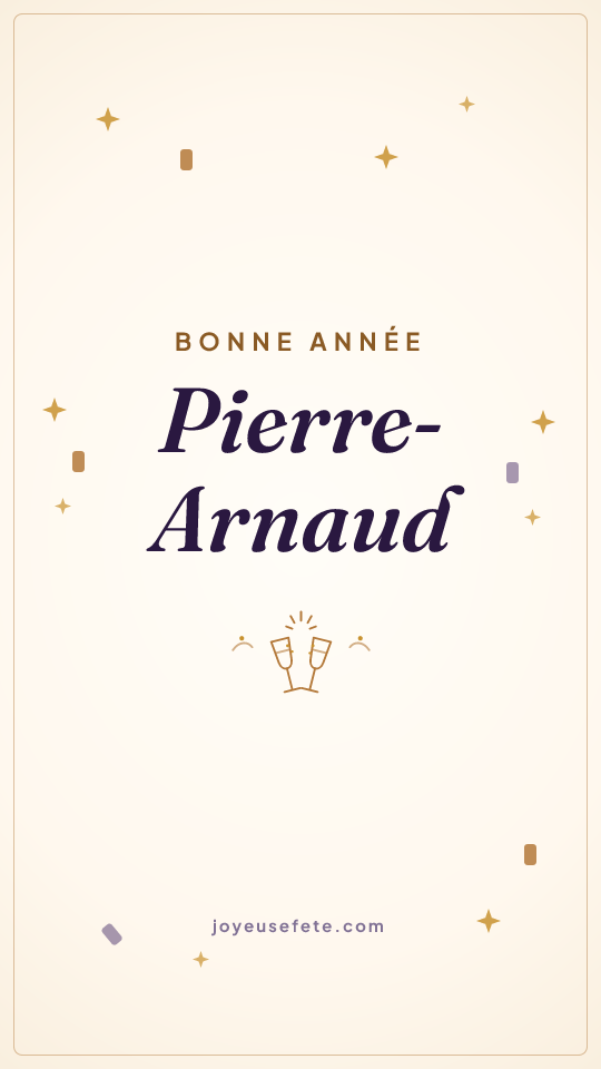 Image « Bonne année Pierre-Arnaud » au format story