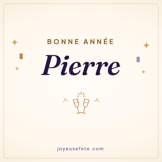 Image carrée « Bonne année Pierre » pour WhatsApp