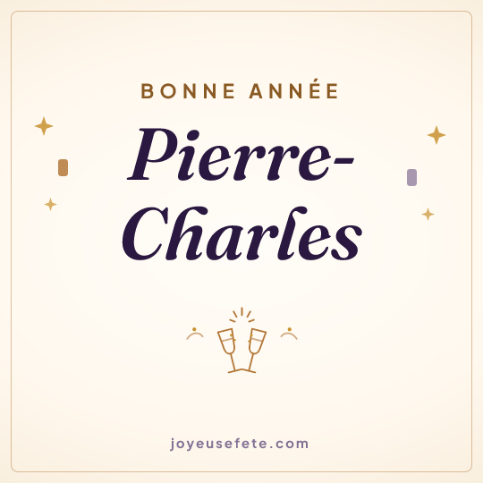Image carrée « Bonne année Pierre-Charles » pour WhatsApp