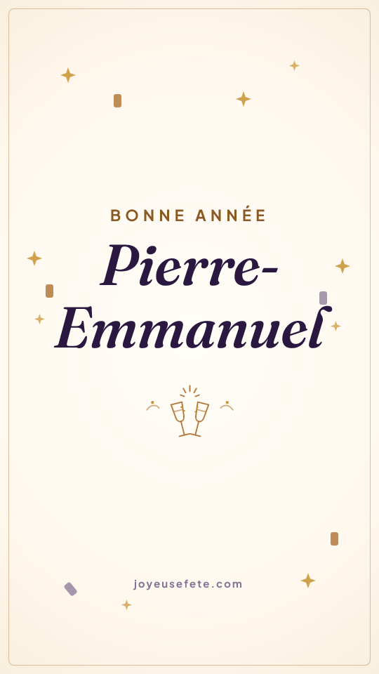 Image « Bonne année Pierre-Emmanuel » au format story