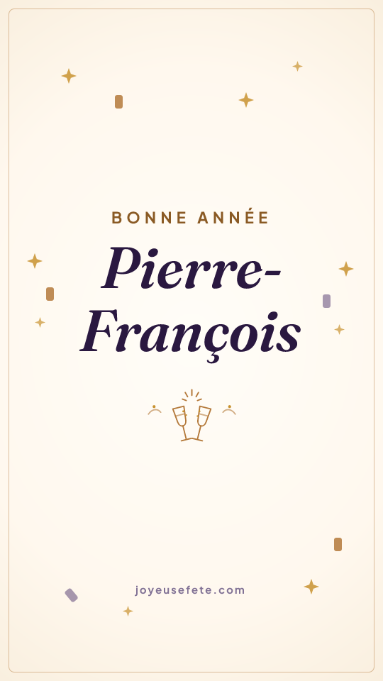 Image « Bonne année Pierre-François » au format story