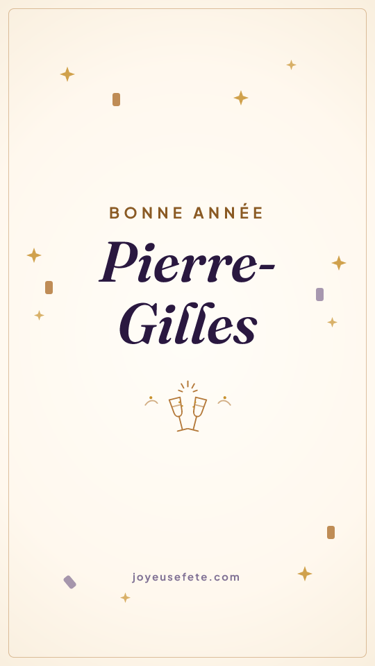Image « Bonne année Pierre-Gilles » au format story