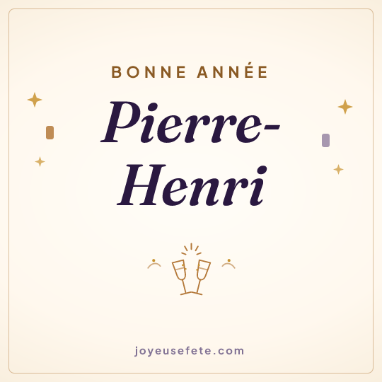 Image carrée « Bonne année Pierre-Henri » pour WhatsApp