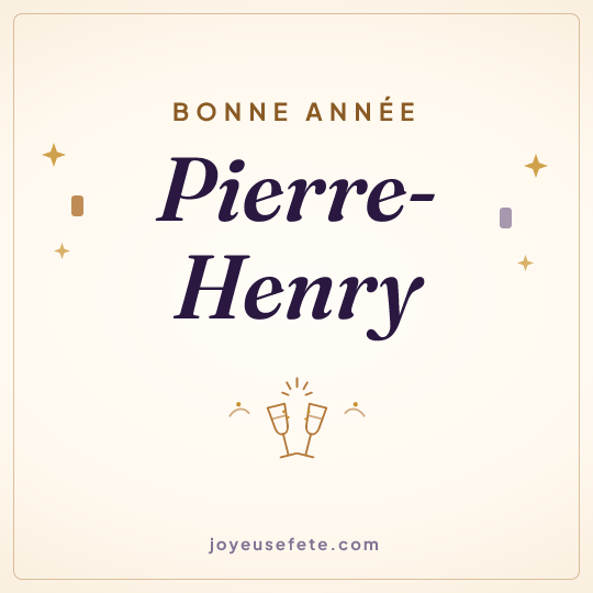 Image carrée « Bonne année Pierre-Henry » pour WhatsApp