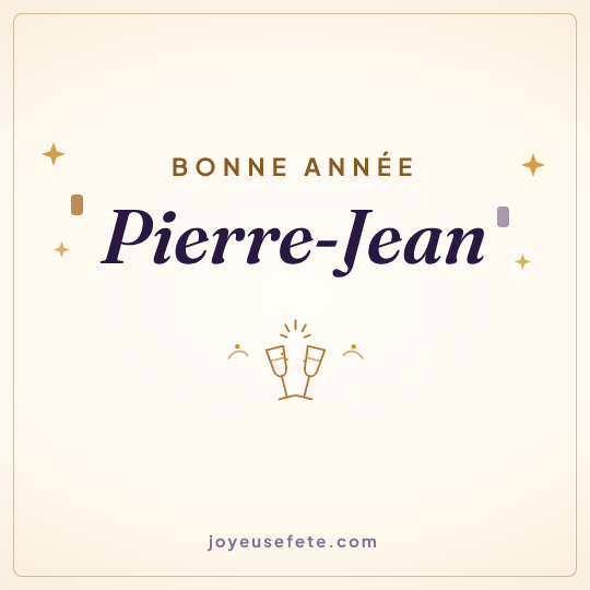 Image carrée « Bonne année Pierre-Jean » pour WhatsApp