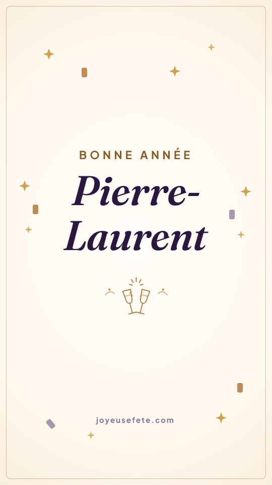 Image « Bonne année Pierre-Laurent » au format story
