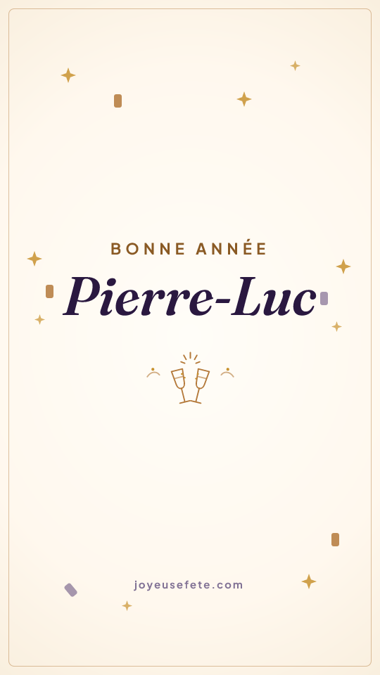 Image « Bonne année Pierre-Luc » au format story