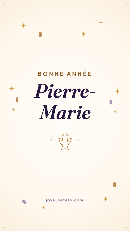 Image « Bonne année Pierre-Marie » au format story