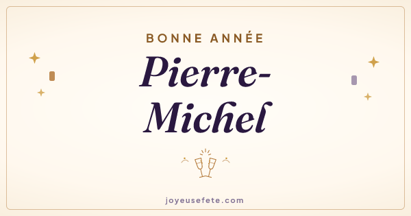 Image « Bonne année Pierre-Michel » au format large